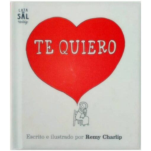 Te Quiero - Remy Charlip