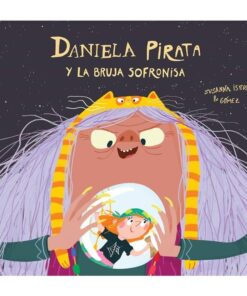 Daniela Pirata y la bruja Sofronisa