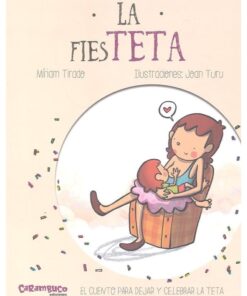La FiesTETA, Carambuco Ediciones