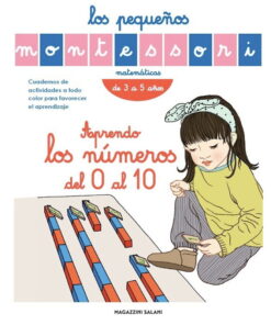 Los pequeños Montessori - Aprendo los números del 0 al 10 -