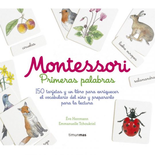 Montessori. Primeras palabras